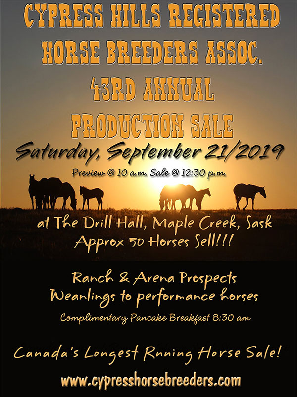 2019 Cypress Hills Registered Horse Breeders Assoc. 43rd Annual Production Sale